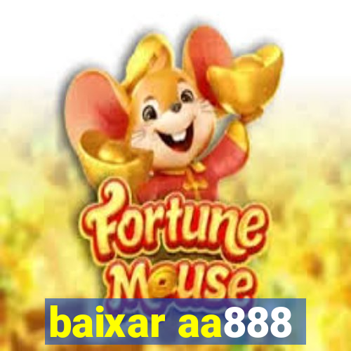 baixar aa888